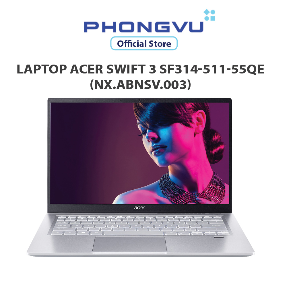 Máy tính xách tay/ Laptop Acer Swift 3 SF314-511-55QE    - Bảo hành 12 tháng
