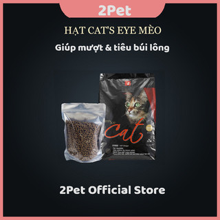 Hạt cho mèo Catseye , Hạt Cat's Eye túi chiết 1kg cho mèo | 2Pet