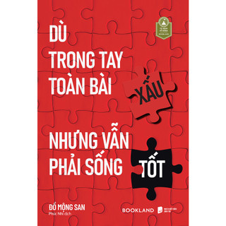 Sách - dù trong tay toàn bài xấu nhưng vẫn phải sống tốt-azb
