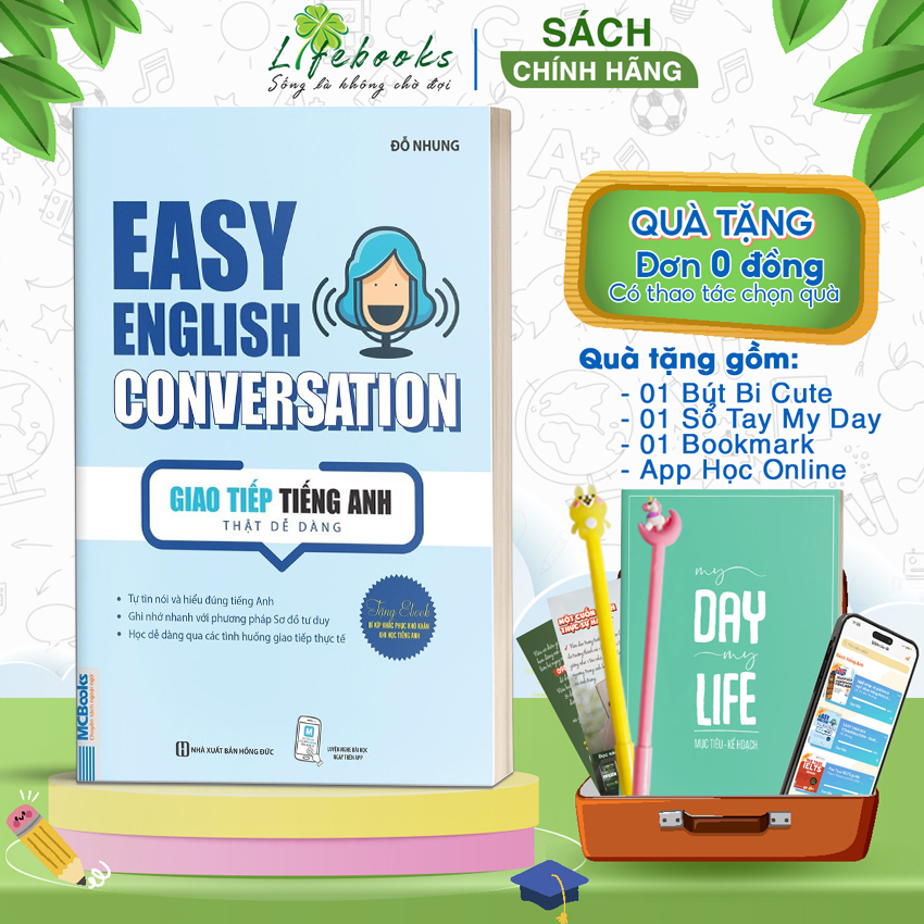 Sách Easy English Conversation - Giao Tiếp Tiếng Anh Thật Dễ Dàng