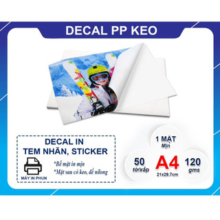DECAL PP 120gms A4 IN PHUN MỰC GỐC NƯỚC ( xấp 50 tờ)