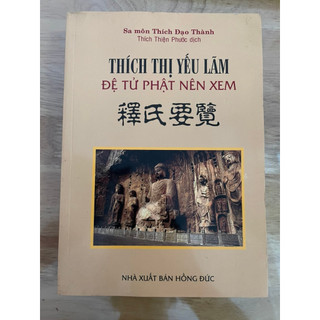 Sách - thích thị yếu lãm - đệ tử phật nên xem