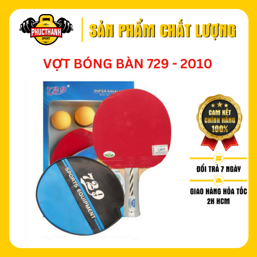 Vợt bóng bàn 729 - 2010 chính hãng