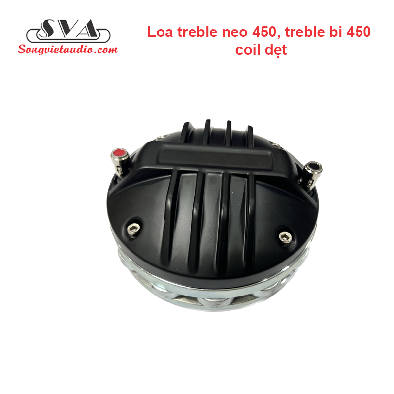 Loa treble neo 450, treble bi 450 coil dẹp
