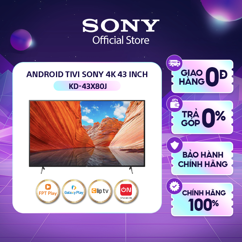 Android Tivi Sony 4K 43 inch KD-43X80J - Miễn Phí Lắp Đặt