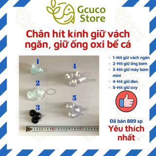 Chân hít kính giữ vách ngăn, giữ ống oxi bể cá