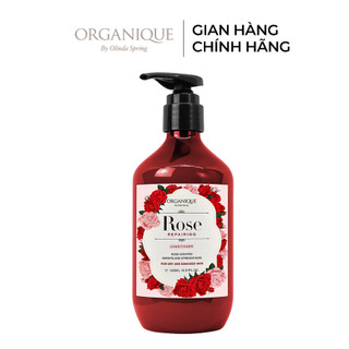 Dầu Xả Hoa Hồng Phục Hồi Tóc Organique Rose Repairing Conditioner 500ml