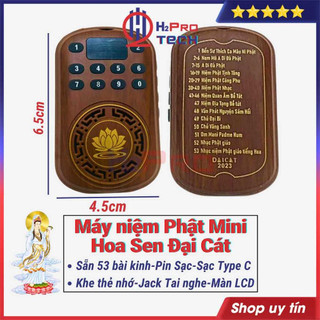 Máy Niệm Phật Mini Đeo Cổ Hoa Sen Đại Cát Sẵn 53 Bài Kinh, Có Khe Thẻ Nhớ, Jack Tai Nghe, Pin Sạc, Màn LCD - H2pro Tech