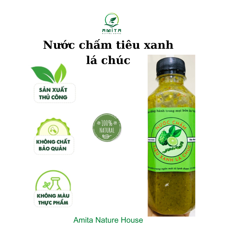 Nước chấm tiêu xanh lá chúc handmade,thơm ngon sánh mịn tự nhiên,300gr, Amita Nature House