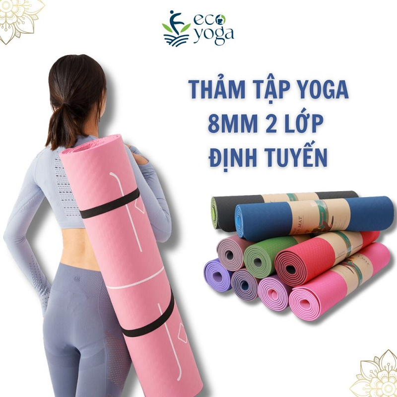 Thảm yoga 8mm 2 lớp định tuyến kèm túi chống trơn trượt bám sàn thấm hút mồ hôi tốt đàn hồi