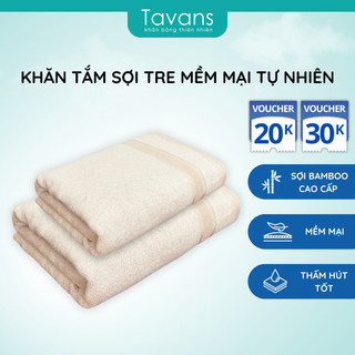 Khăn tắm Sợi Tre Bamboo Organic 60x120cm TAVANS Cao Cấp, Dày dặn, Mềm Mịn, Kháng Khuẩn Dùng Cho Gia Đình, Spa, Khách Sạn