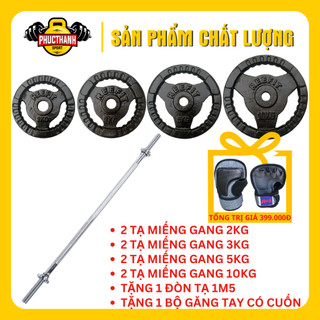 Bộ 2 tạ miếng gang tạ bánh gang 3 lỗ 2kg, 3kg, 5kg,10kg + tặng đòn tạ 1m5 và găng tập tạ có cuốn