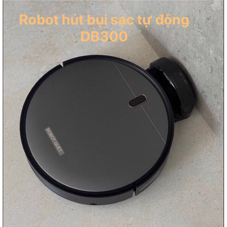 Robot Hút Bụi Thông Minh DB300 Sạc Tự Động Cảm Biến Thông Minh