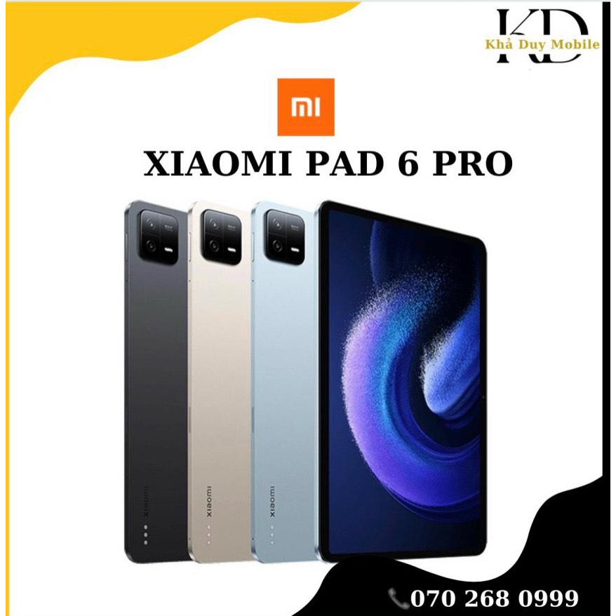Máy tính bảng Xiaomi Pad 6 Pro Mipad 6 Pro Snap 8+ Gen 1 - Hàng nhập khẩu- Nguyên Seal