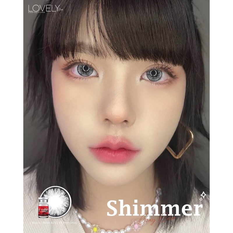 lens shimmer gray(xám viền đen nhẹ)có giãn nhỏ và giãn to