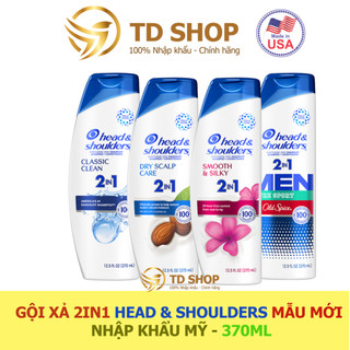 [NK Mỹ] Dầu gội và xả 2IN1 Head&Shoulders nhập Mỹ Classic clean I Hạnh nhân I Smooth&silky 370ml - TD Shop