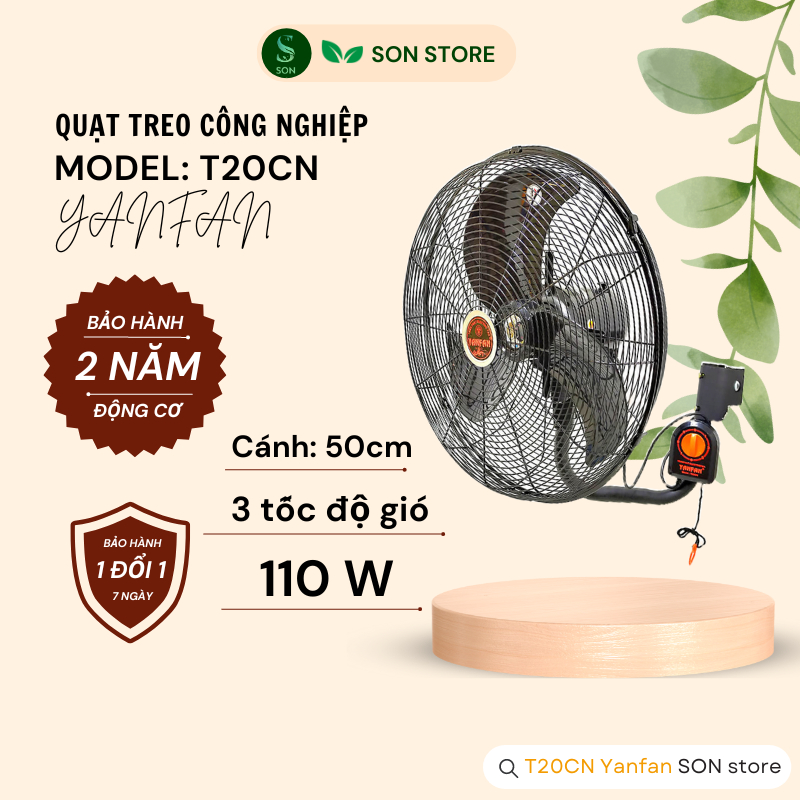 Quạt Công Nghiệp YANFAN Treo Tường T20CN - Công Suất 110W - 3 Tốc Độ Gió - Sải Cánh 50cm - Động Cơ Motor Dây Đồng 100%