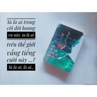 Sách - Một thế giới không có đàn bà ( Bùi Anh Tấn )