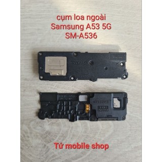 Cụm loa ngoài samsung a53 5g sm-a536