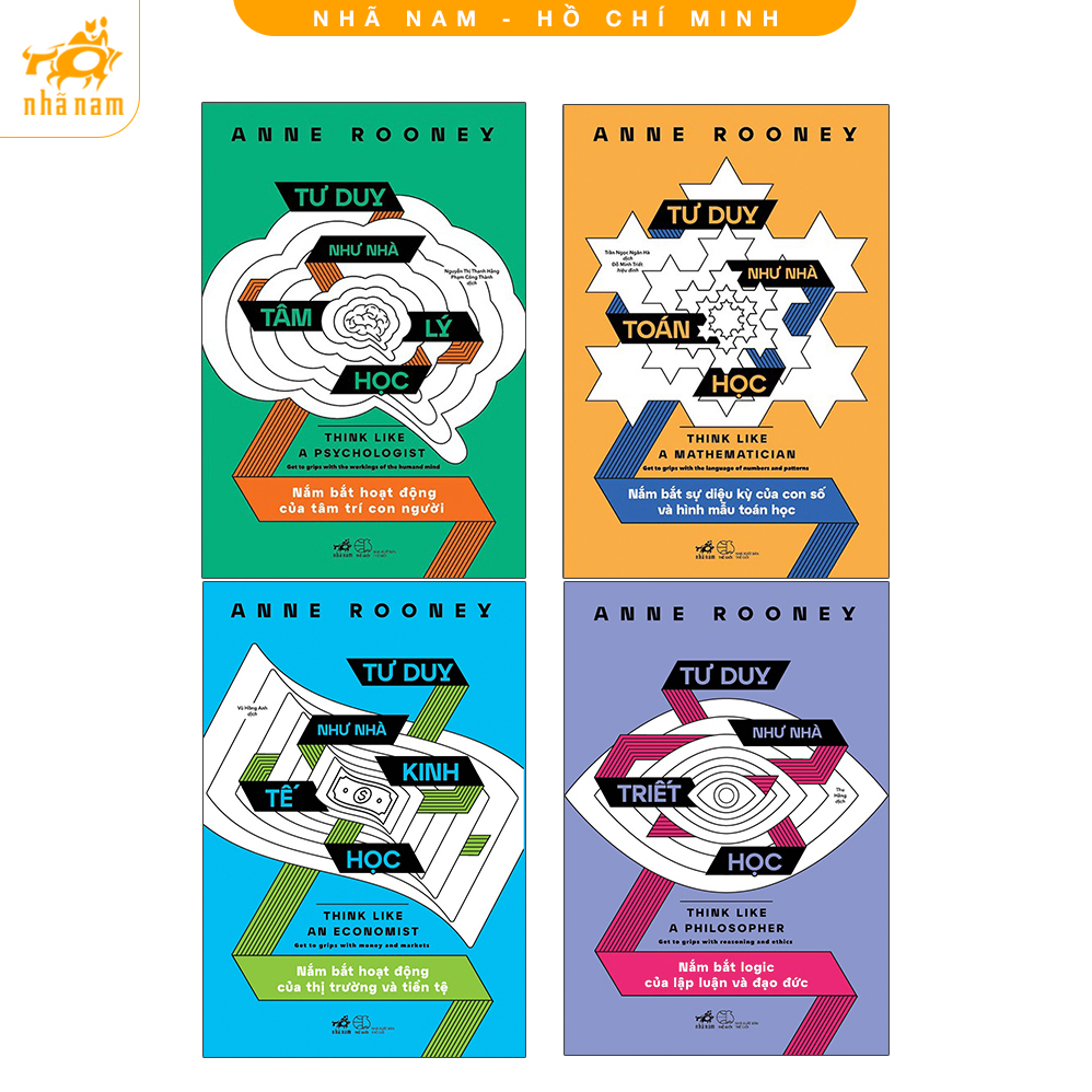 Sách - Series tư duy của Anne Rooney: Tư duy như (Nhã Nam HCM)