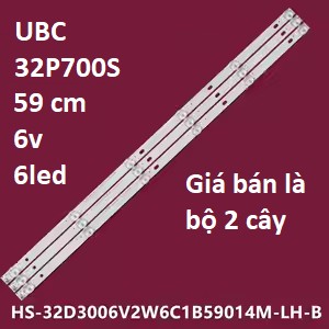UBC 32P700S #32P500 - Bộ Led 2 thanh 6 bóng led 6V cho tivi UBC 32P700S và các dòng tương tự