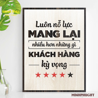 Tranh Treo Tường Handmade  trang trí homestay tranh slogan MP004 - "Luôn nỗ lực mang lại ..."