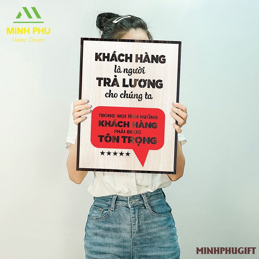Tranh Treo Tường Gỗ trang trí phòng họp MP003 - "Khách hàng là người trả lương..."