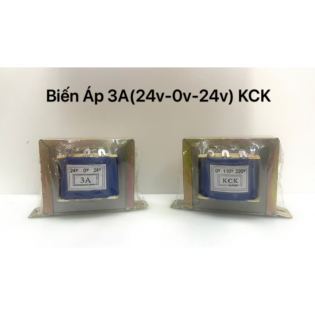 Biến áp 3A ( 24v - 0v - 24v ) KCK