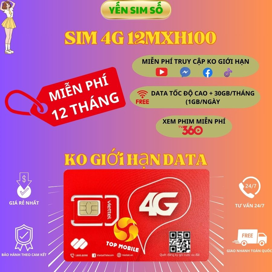 SIM 4G VIETTEL MIỄN PHÍ 1 NĂM 12MXH100 KHÔNG GIỚI HẠN, SIM DATA TỐC ĐỘ CAO, SIM DATA +THOẠI MIỄN PHÍ, SIM KHÔNG NẠP