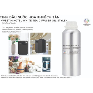 Tinh dầu khuếch tán style westin hotel white tea diffuser oil