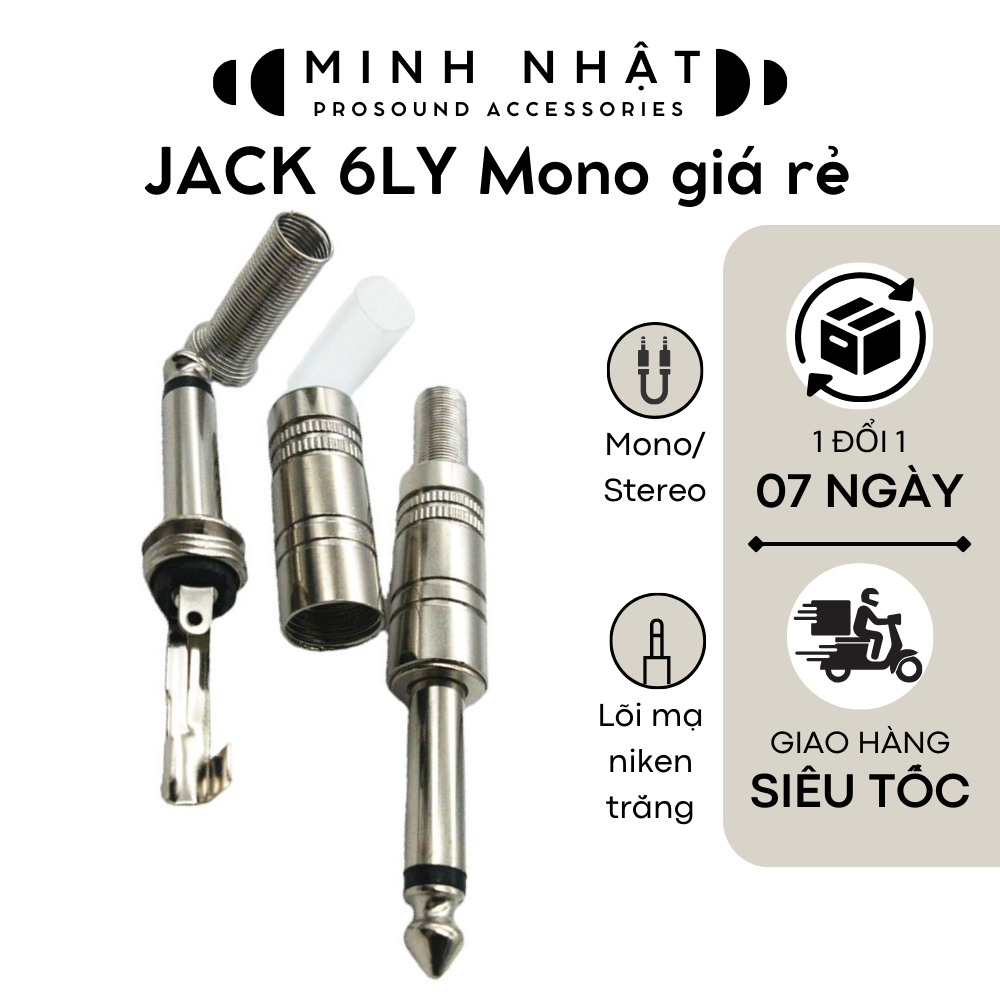 Jack - Giắc 6ly 6mm hợp kim mạ niken  kết nối âmly, laptop, máy tính, điện thoại, Mixer, Micro chuyên dụng cho âm thanh