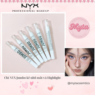 Myta - chì kẻ mắt, highlight nyx jumbo eye pencil đa năng
