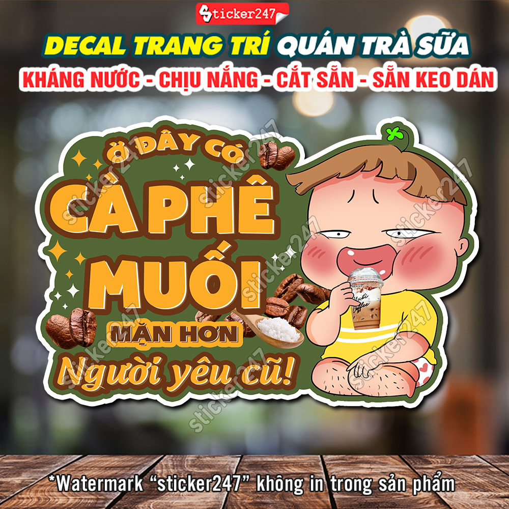 Decal Cà Phê Muối Chống Nước Trang Trí Dán Quán Trà Sữa, Cà Phê, Quán Ăn, Dán Tường, Tủ Kính - Decal Quỳnh Aka Cà Phê