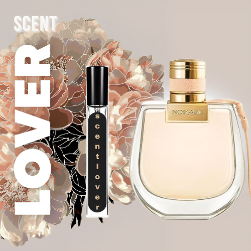 Nước Hoa dùng thử Nữ Chloe Nomade + 𝐒𝐜𝐞𝐧𝐭 𝐋𝐨𝐯𝐞𝐫 +