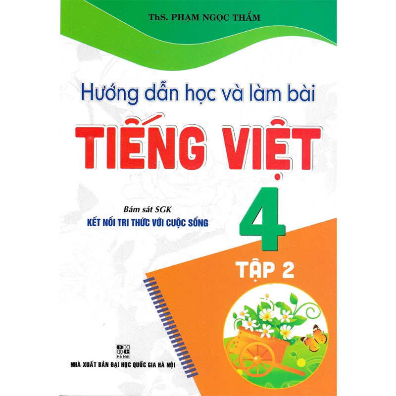 Sách -Hướng Dẫn Học Và Làm Bài Tiếng Việt 4
