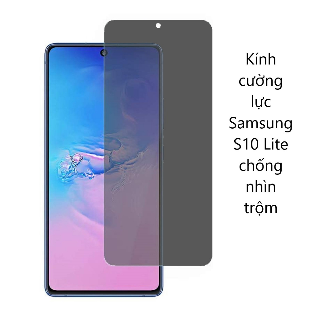 Kính cường lực Chống nhìn trộm SAMSUNG S10 S20 S21 S22 S23 FE Plus Lite 5G 4G