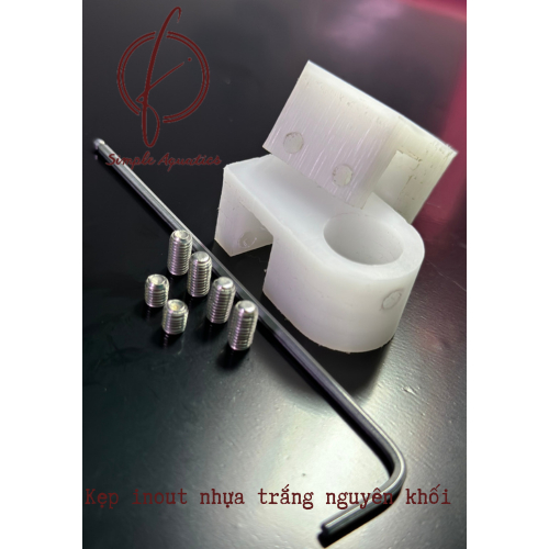 Kẹp In Out - Nhựa nguyên khối CNC