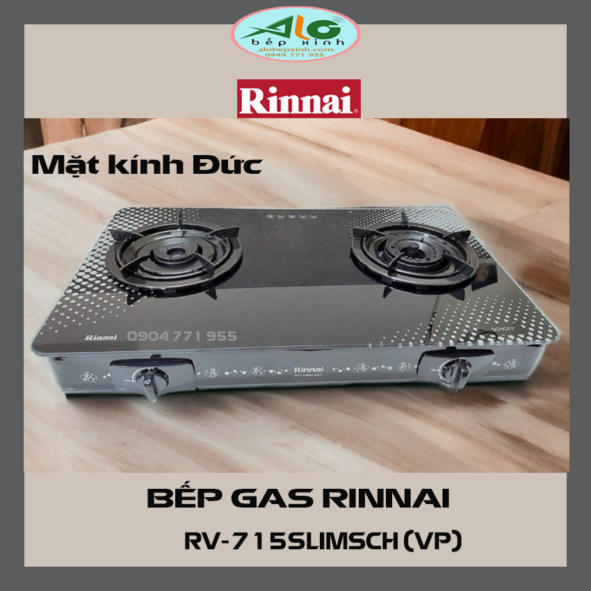 Bếp gas Rinnai RV-715SLIMSCH (VP) - Bếp ga Rinnai mặt kính Đức RV 715SLIMSCH VP  tiết kiệm gas - Alo Bếp Xinh