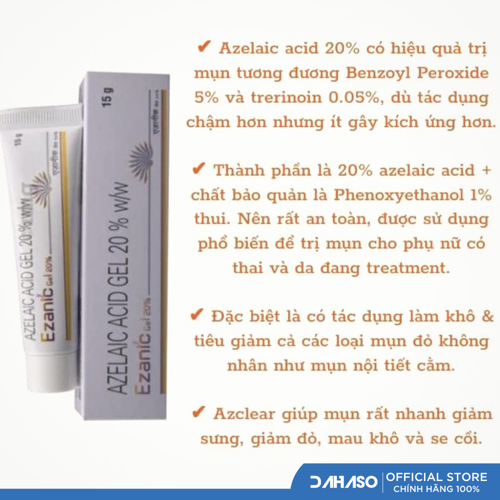 Gel Ezanic 20% Giảm Thâm đỏ, thâm nâu, ngăn ngừa mụn 15g - Dahaso Skin