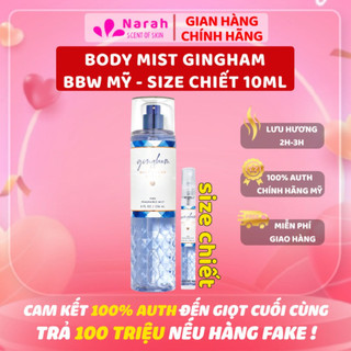 Gingham 10ml - Xịt thơm toàn thân body mist Bath and Body Works chiết 10ml - Narah Scentofskin