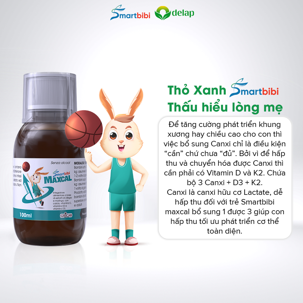 Smartbibi Maxcal- hỗ trợ xương răng chắc khoẻ - siro bổ sung vitamin d3 k2 và canxi cho bé