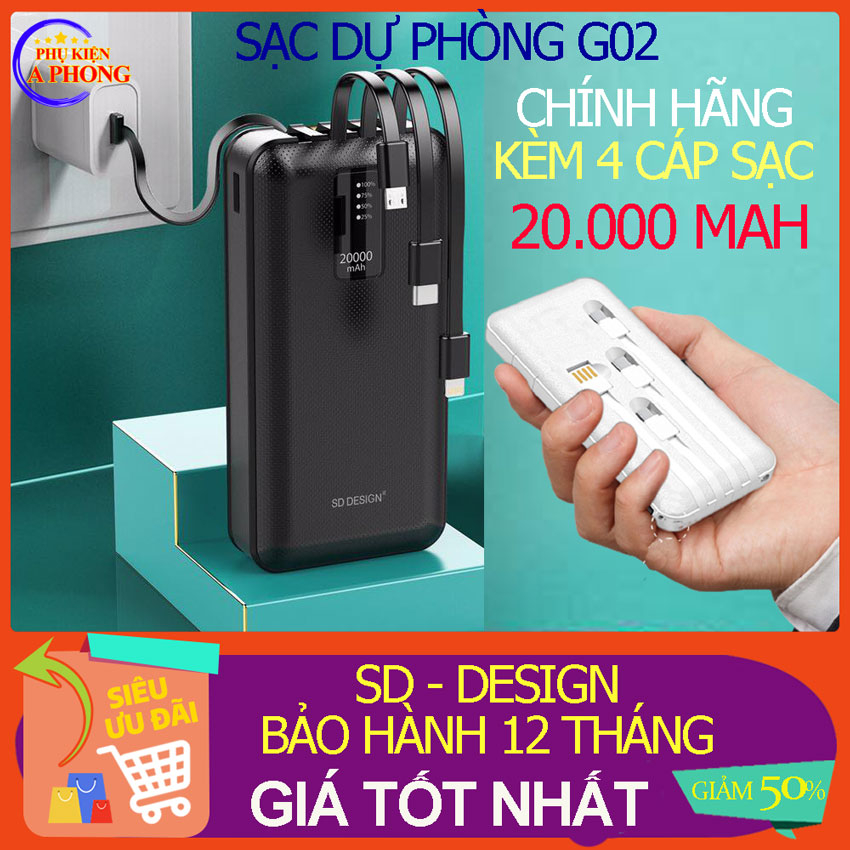 Pin sạc dự phòng G02 SD Design 20,000 mAh kèm 3 cáp sạc cho hầu hết điện thoại, tiện lợi, bảo hành 12 tháng