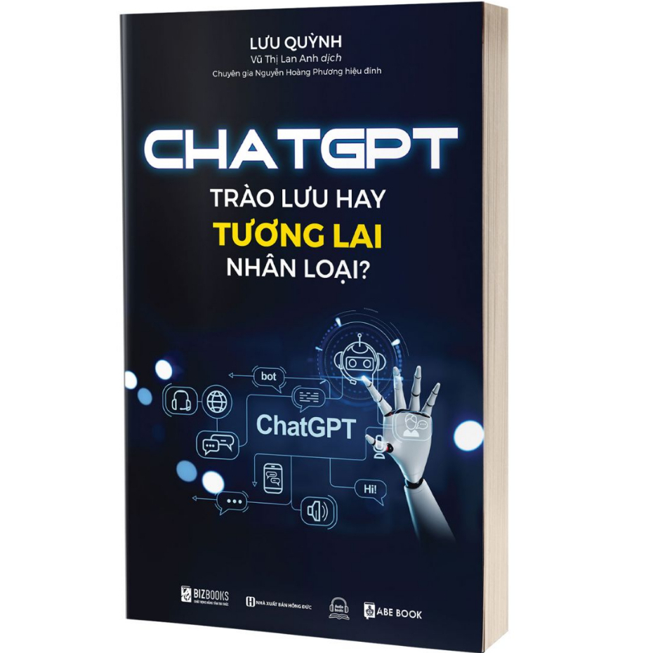 Sách - Chat GPT - Trào Lưu Hay Tương Lai Nhân Loại?