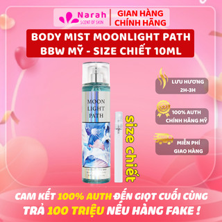 Moonlight Path 10ml - Xịt thơm toàn thân body mist Bath and Body Works chiết 10ml - Narah