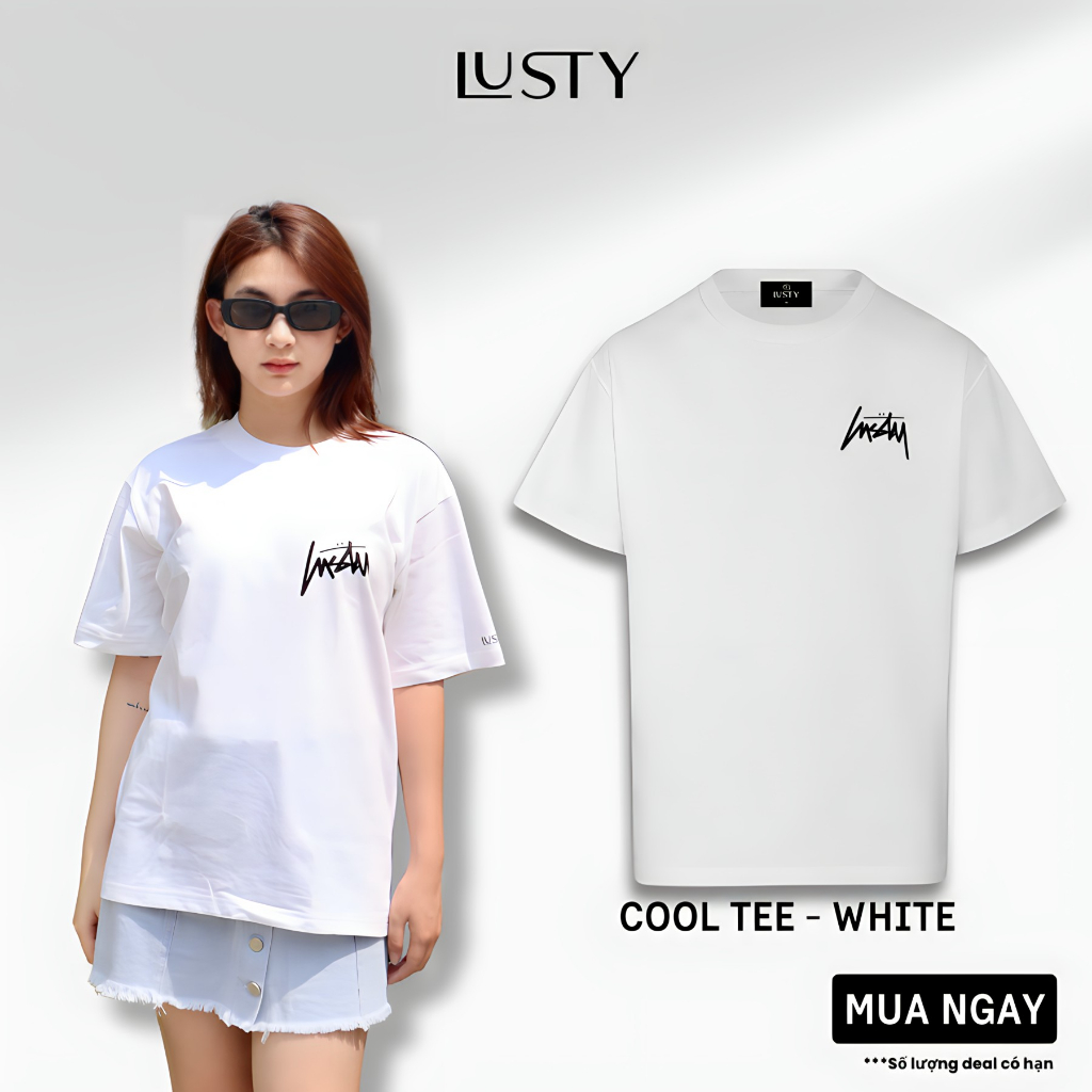 Áo Thun LUSTY Cool Áo Phông Cotton 100% Unisex Form Rộng Tay Lỡ Oversize Local Brand T-shirt Màu Trắng