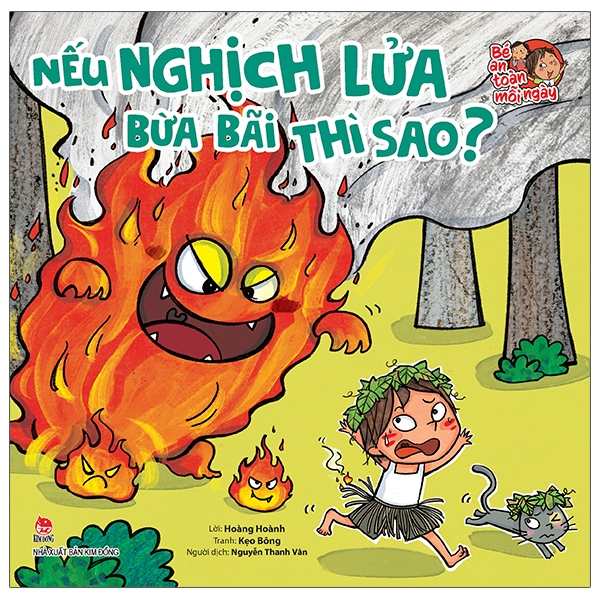 Sách - Bé An Toàn Mỗi Ngày: Nếu Nghịch Nước , Nghịch Lửa , Không Tuân Thủ Nội Quy (5 Cuốn Tùy Chọn)- NXB Kim ĐỒng
