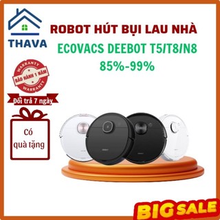 [SIÊU BỀN] Robot Hút Bụi Lau Nhà Tự Động Ecovacs Deebot T5 MAX, T5 POWER ,T5 HERO, T8 POWER , T8 MAX , T8 AIVI máy 85%