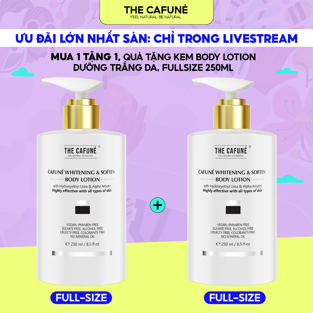 [Sản phẩm chỉ dành cho Livestream] [Mua 1 tặng 1] Kem Body Dưỡng Trắng Da The Cafuné không nhờn rít dưỡng thể 250gram