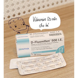 Viên D Fluoretten 500 I.E Đức