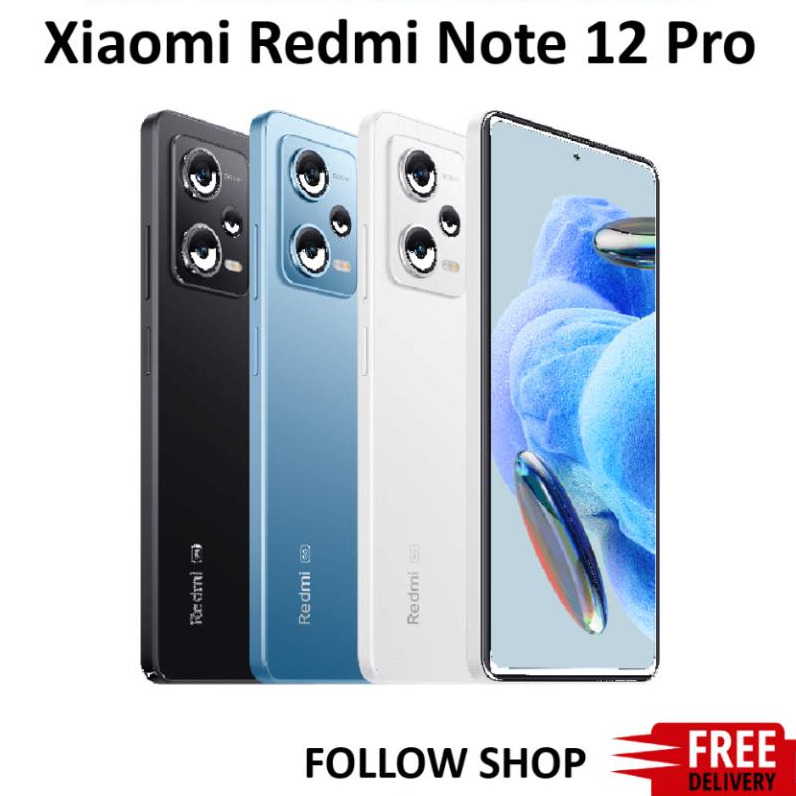 Điện thoại Xiaomi Redmi Note 12 Pro Fullbox,rom quốc tế màn Full HD+ tần số quét 120Hz, Pin 5000 hỗ trợ sạc nhanh